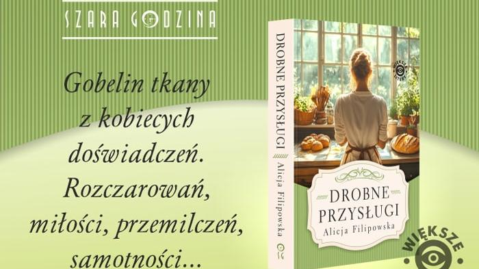 Drobne przys�ugi Alicja Filipowska - grafika promuj�ca ksi��k�