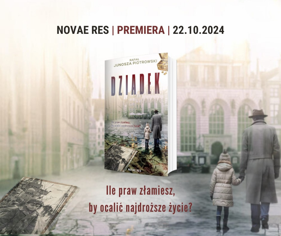 Dziadek Rafał Junosza Piotrowski grafika promująca książkę
