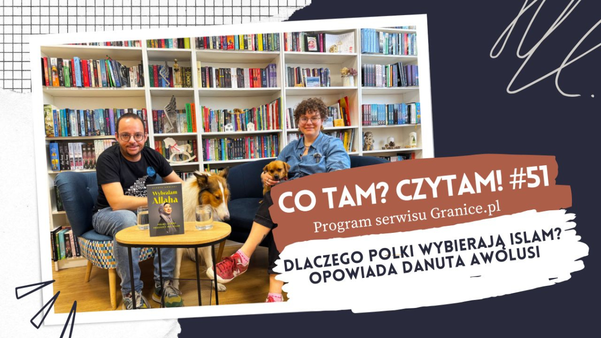 Dlaczego Polki wybierają Islam? Opowiada Danuta Awolusi