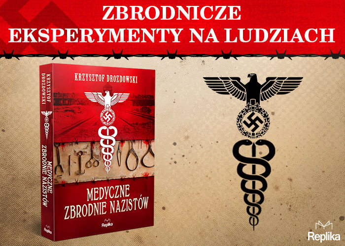 Medyczne zbrodnie nazistów - grafika promująca książkę