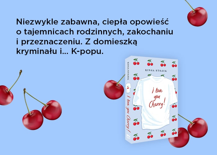 I love you, Cherry grafika promujca ksik