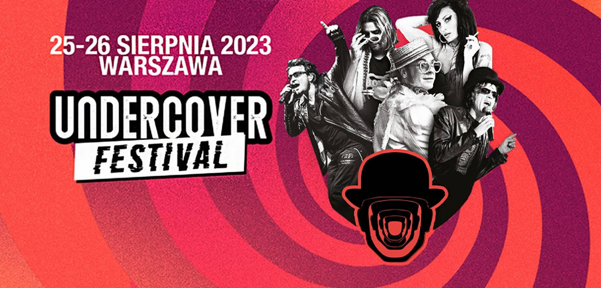 Plakat promujący wydarzenie "Undercover Festival". 