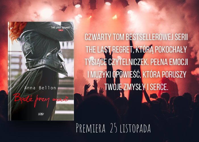 Obrazek w treści Pełna emocji i muzyki opowieść, która poruszy Twoją duszę i serce. „Bądź przy mnie Anny Bellon [jpg]