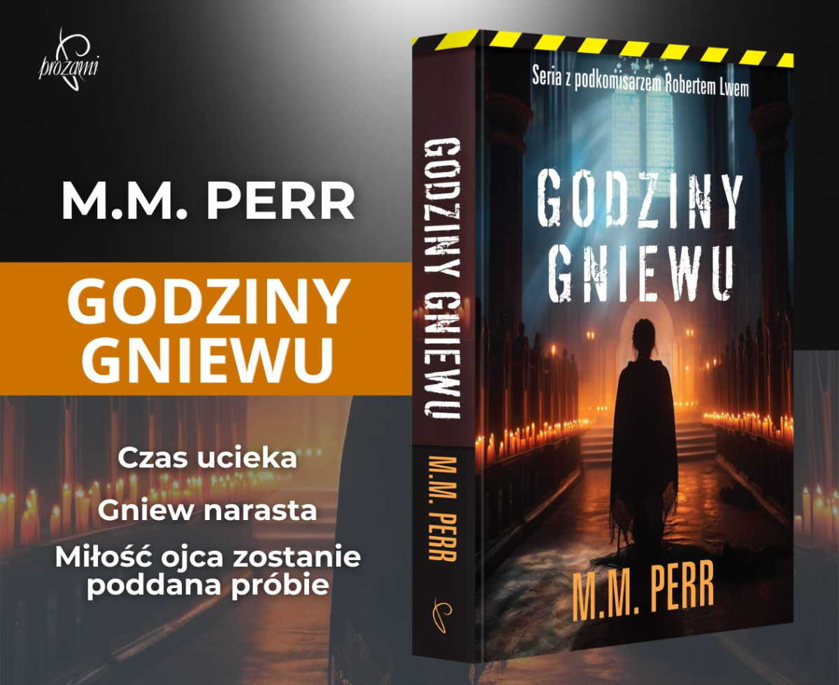 Godziny gniewu M. M. Perr grafika promujca ksik