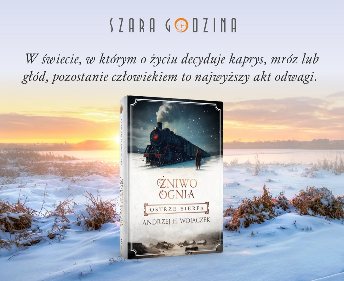 „�niwo ognia. Ostrze sierpa" Andrzeja H. Wojaczka