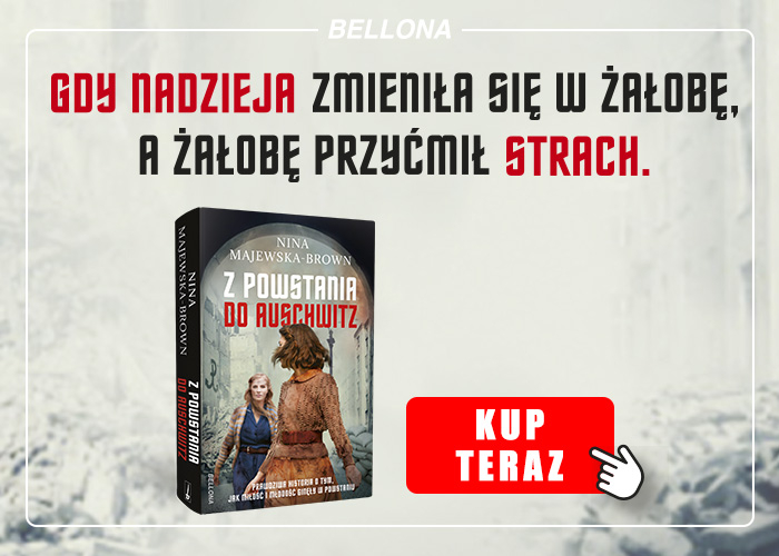 Z Powstania do Auschwitz Nina Majewska-Brown grafika promujca ksik