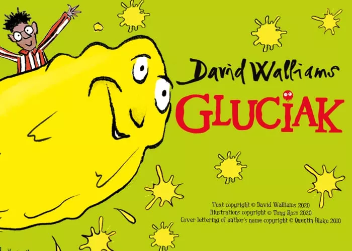 Obrazek w treści David Walliams powraca z nową książką! Oto „Gluciak [jpg]