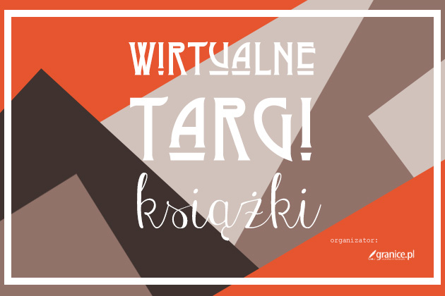 Obrazek w treści Wirtualne Targi Książki zmierzają do finału!  [jpg]