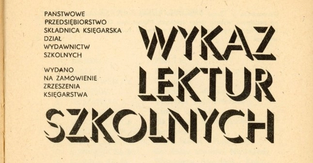 Za dużo lektur szkolnych? W latach 80. kanon lektur był znacznie dłuższy!