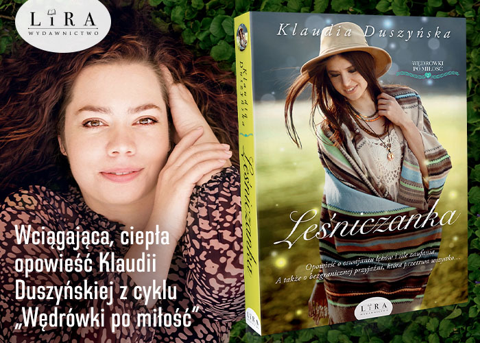 Obrazek w treci Wcigajca, ciepa opowiez cyklu „Wdrwki po mio. „Leniczanka Klaudii Duszyskiej [jpg]