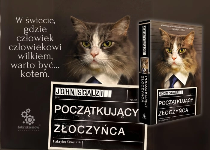 Początkujący złoczyńca John Scalzi - grafika promująca książkę