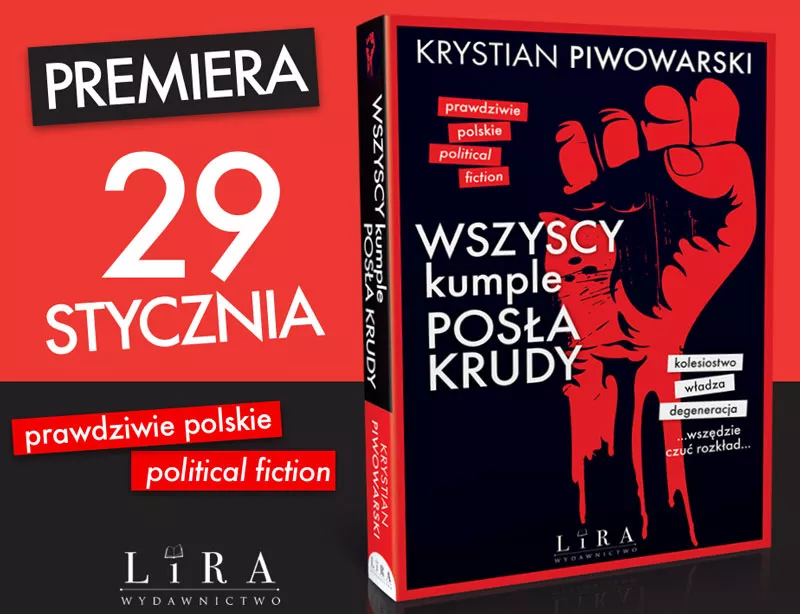 Obrazek w treści Chcę z pana pomocą wejść do sejmu... Fragment książki „Wszyscy kumple posła Krudy [jpg]