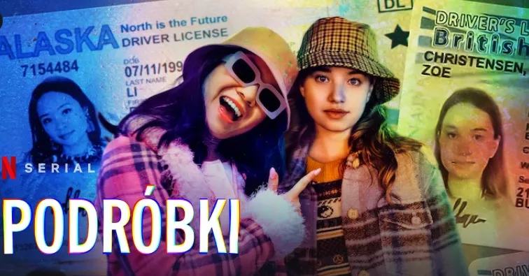 Obrazek w treści Podróbki - młodzieży serial łączący komedię z kryminałem właśnie zadebiutował na Netflix [jpg]