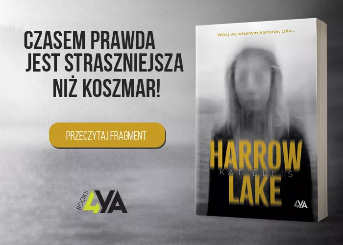 Obrazek w treści Czasem prawda jest straszniejsza niż koszmar! Harrow Lake [jpg]